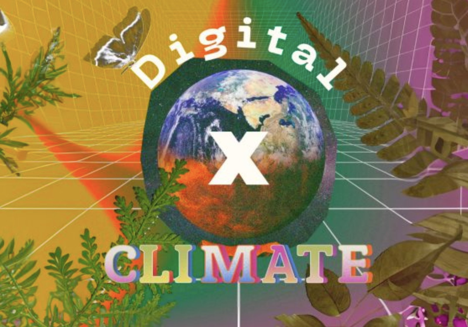 Digital X Climate logo with white text overlayed on a satellite photo of planet earth surrounded by ferns and other green foliage